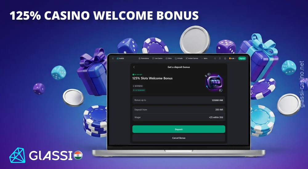 Glassi Casino's welcome bonus in India boosts your first deposit by 125%